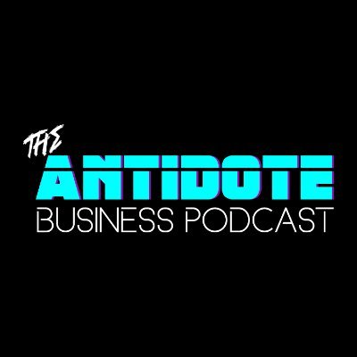 The Antidote Business Podcast - coming soon!