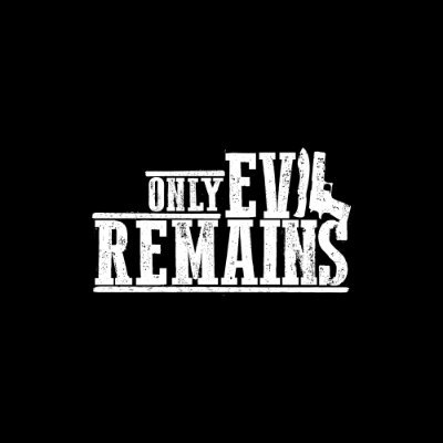 Evil Remains