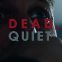 DEAD QUIET. (@deadquietfilm) 's Twitter Profile Photo