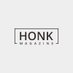 Honk Magazine (@thehonkmagazine) Twitter profile photo Honk Magazine (@thehonkmagazine) Twitter profile photo