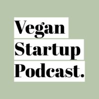 Vegan Startup Podcast(@veganstartuppod) 's Twitter Profile Photo