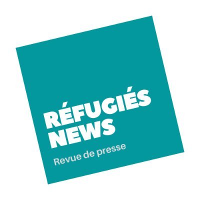 Chaque jour, une revue de presse sur l'actualité des #réfugiés #migrants #asile #migrations #apatrides en France et dans le monde 🌎.