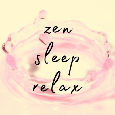 zen sleep relax
