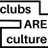 clubsareculture