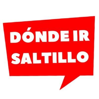 Pa que no te la quiebres, Restaurantes, Museos y Lugares Chidos de la Ciudad de Saltillo