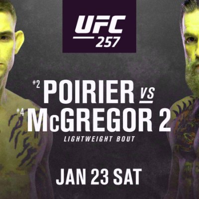 UFC continues its live events schedule from Fight Island in Abu Dhabi on Jan. 23 with its “Poirier vs. McGregor 2” pay-per-view event available . #UFC257