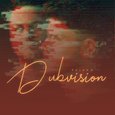 DubvisionPoland Profile Picture