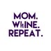 Mom.Whine.Repeat (@MomWhineRepeat) Twitter profile photo