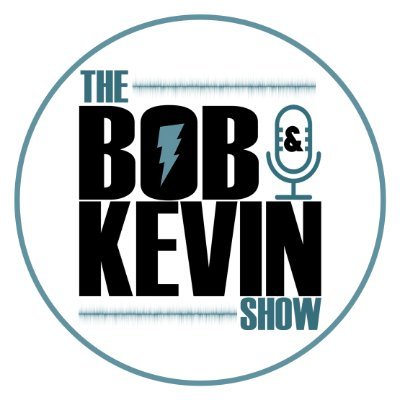The Bob And Kevin Show