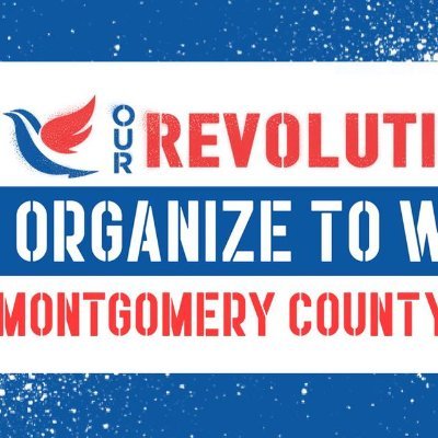 Our Revolution Montgomery County MD