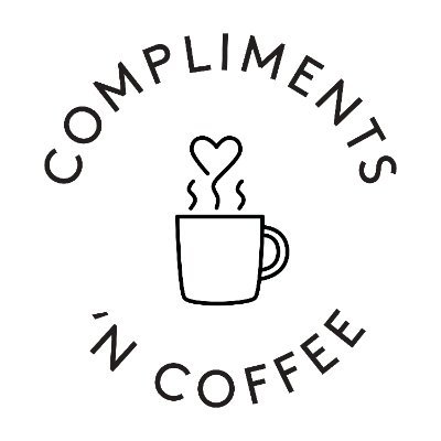 Compliments 'N Coffee - A lifestyle coffee brand uplifting and encouraging women to silence negative self-talk one sip at a time! ☕️💕 #sipyourtruth