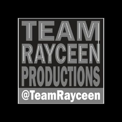 Team Rayceen Productions