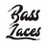 BassLaces