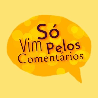 Só Vim Pelos Comentários Profile