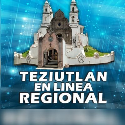 Teziutlan en linea Regional Profile