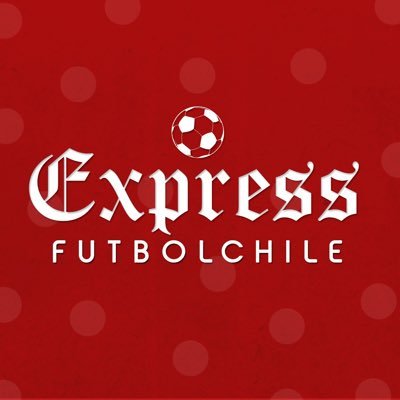 📱Twitter Oficial. Fútbol. Información, análisis y fichajes. 📸Instagram: @ExpressFutbolCL