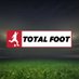 TOTAL FOOT (@_TOTAL_FOOT) Twitter profile photo