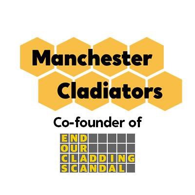 Supporting Greater Manchester residents with Cladding & other Fire Safety Issues. manchester.cladiators@gmail.com