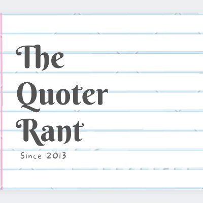 Inspiration. Humor. Love. Motivation. Change your perspective. Change your habits. Change your life! Be Inspired! All Social Media: @TheQuoterRant