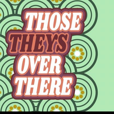 Every Monday, explore a non-binary podcast experience as told by Eric & Glenn, two Theys that tell it how it be! FB+IG: Thosetheysoverthere
🎨@mackandennui