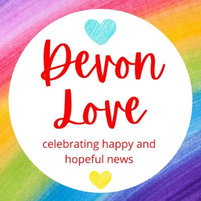 Celebrating the happy and hopeful in Devon. Positive news, beautiful sights and amazing people ♥️