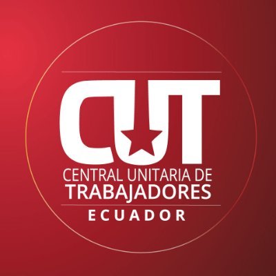 🚩Central Unitaria de Trabajadores del Ecuador 🔺Presidente Nacional: @GomezlRichard