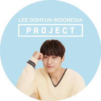 Lee Dohyun Project Indonesia ▪ We share project updates by @LeeDohyunID