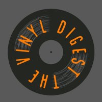 The_Vinyl_Digest(@DigestVinyl) 's Twitter Profile Photo
