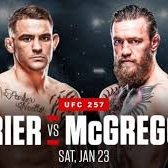 UFC 257: Poirier vs. McGregor 2 is an upcoming mixed martial arts event produced by the Ultimate Fighting Championship that will take place on January 23, 2021,