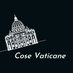 Cose Vaticane (@cosevaticane) Twitter profile photo Cose Vaticane (@cosevaticane) Twitter profile photo