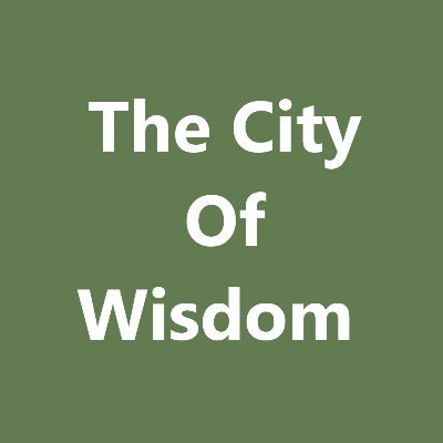 The City Of Wisdom