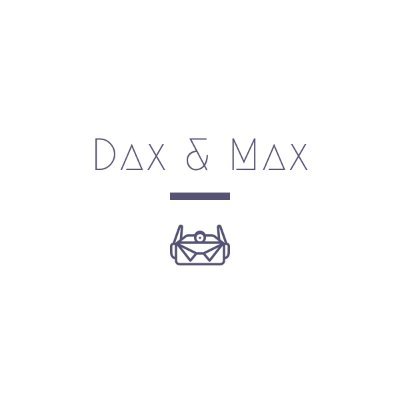 Dax e Max
