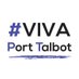 Viva Port Talbot (@vivaporttalbot) Twitter profile photo Viva Port Talbot (@vivaporttalbot) Twitter profile photo