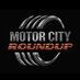 The Motor City Roundup (@motorcityru) Twitter profile photo The Motor City Roundup (@motorcityru) Twitter profile photo