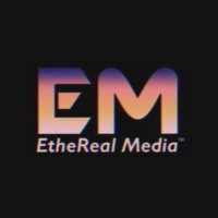 EtheReal Media™ (@etherealmediatm) 's Twitter Profile