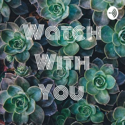 WatchWithYouPod