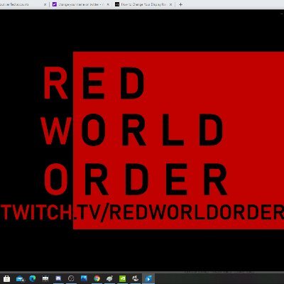 Updates and thoughts for Redworldorder on Twitch and YouTube!