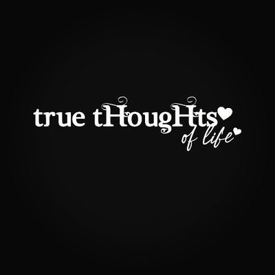 Truethoughtlife's profile picture. Quotes for life...