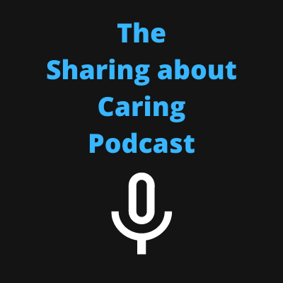 Sharing about Caring is a podcast that aims to share inspirational poems, songs, short fiction/plays and short reflections on the caregiving journey.