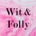 Wit and Folly (@wit_folly) artwork