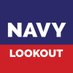Navy Lookout (@navylookout) Twitter profile photo Navy Lookout (@navylookout) Twitter profile photo