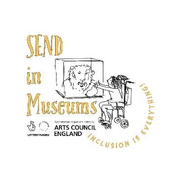Twitter account for #SENDinMuseums promoting inclusion for disabled children,  young people and their families in Museums.