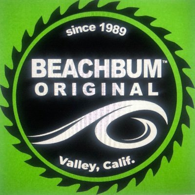 BEACH BUM™️ start manufactured in 1989 at “the Valley” by WilliamWILLsimm however stop for while,now BEACH BUM, BEACHBUM, BEACHBUMoriginal