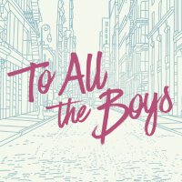 To All The Boys: Always and Forever(@toalltheboys) 's Twitter Profile Photo