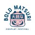 @BoldMatsuri