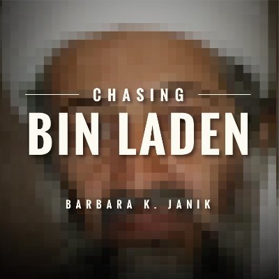 Chasing bin Laden: A memoir