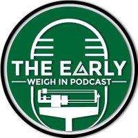The Early Weigh In Podcast (@theearlyweighin) 's Twitter Profile Photo The Early Weigh In Podcast (@theearlyweighin) 's Twitter Profile Photo