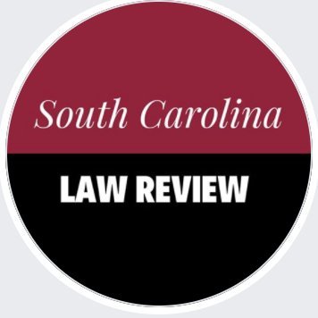 South Carolina Law Review - Flagship legal journal at @UofSCLaw Contact: SCLREIC@sc.edu