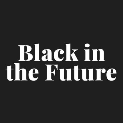 Black in the Future