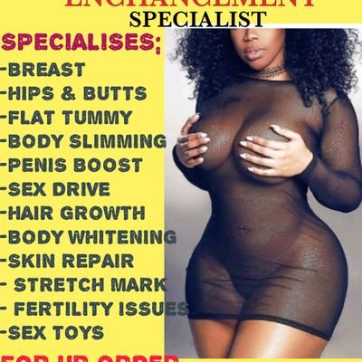 call or Watsapp us on 08141588558...for ur order and enquiries. Of our beauty and body enhancement products ranging from Penis, breast, hips&butts